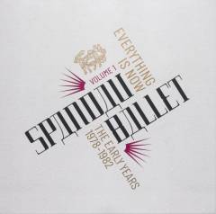 Everything is now - volume 1 : the early years 1978-1982