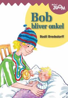Bob bliver onkel