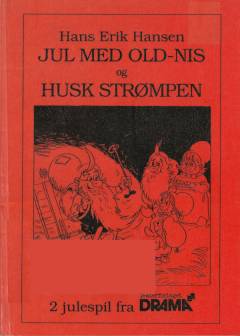 Jul med Old-Nis og Husk strømpen