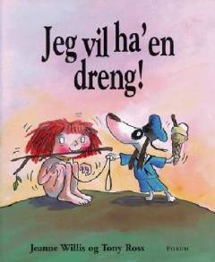 Jeg vil ha' en dreng