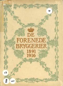 De Forenede Bryggerier 1891-1916