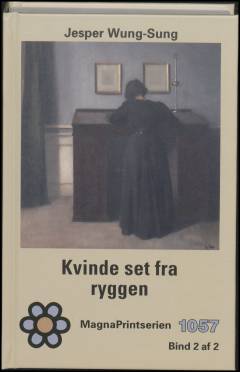 Kvinde set fra ryggen. Bind 2 (Stor skrift)