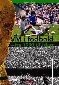 VM i fodbold fra 1930 til i dag