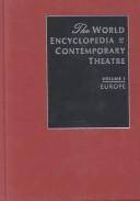 The world encyclopedia of contemporary theatre. Volume 1 : Europe