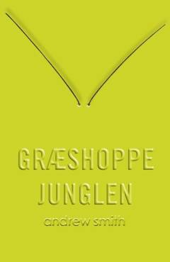 Græshoppejunglen : en historiefortælling