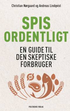 Spis ordentligt : en guide til den skeptiske forbruger