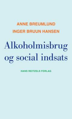 Alkoholmisbrug og social indsats