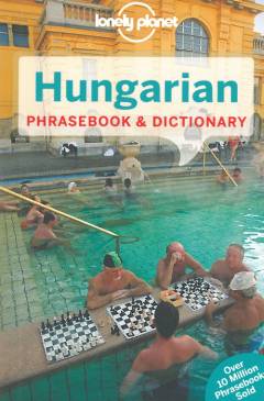 Hungarian : phrasebook & dictionary