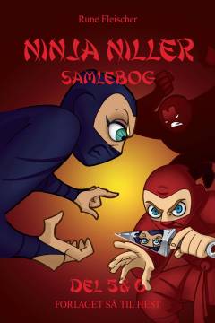 Ninja Niller - samlebog del 5 & 6