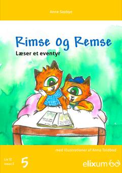 Rimse og Remse går i skole