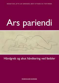Ars pariendi : håndgreb og akut behandling ved fødsler