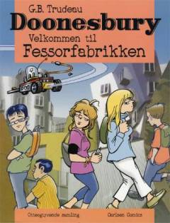 Doonesbury. Bind 28 : Velkommen til Fessorfabrikken