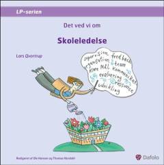 Det ved vi om skoleledelse