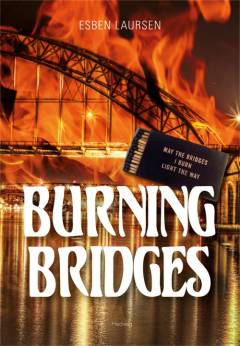 Burning bridges