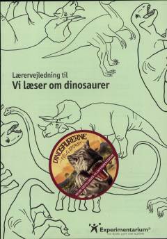 Vi læser om dinosaurer -- Lærervejledning