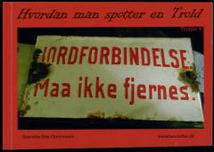 Hvordan man spotter en Trold