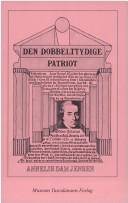 Den dobbelttydige patriot : nytolkning af en politisk Johannes Ewald-komedie