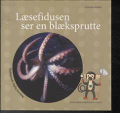 Læsefidusen ser en blæksprutte