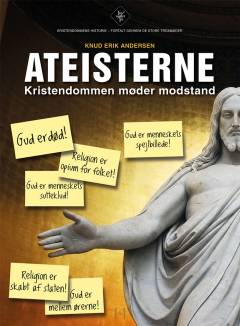 Ateisterne : kristendommen møder modstand