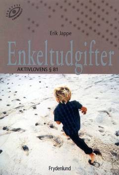 Enkeltudgifter - aktivlovens § 81