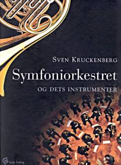 Symfoniorkestret og dets instrumenter