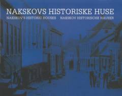 Nakskovs historiske huse