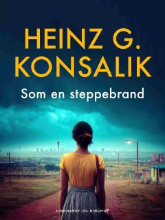 Som en steppebrand