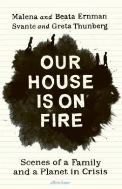 Our house is on fire