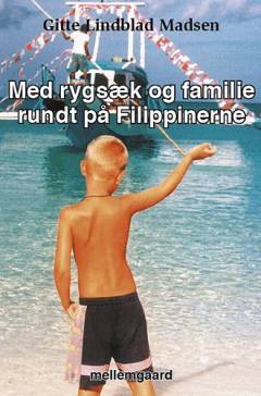 Med rygsæk og familie rundt på Filippinerne