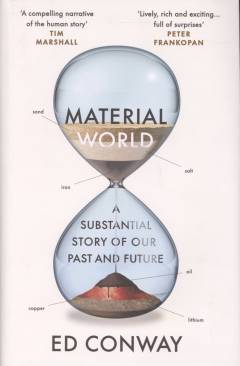 Material world : a substantial story of our past and future