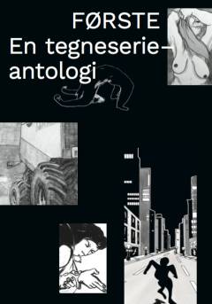 Første : en tegneserieantologi