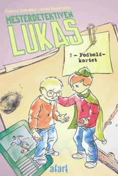 Mesterdetektiven Lukas. 3 : Fodboldkortet