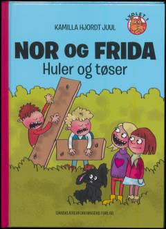 Nor og Frida - huler og tøser