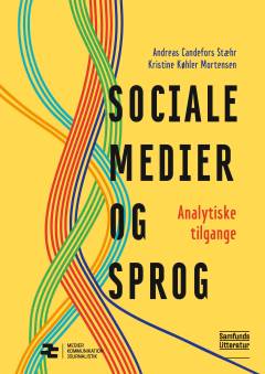 Sociale medier og sprog : analytiske tilgange