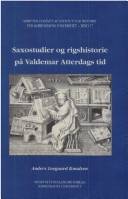 Saxostudier og rigshistorie på Valdemar Atterdags tid