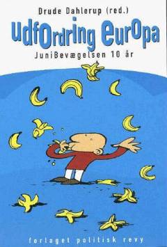 Udfordring Europa : Junibevægelsen 10 år