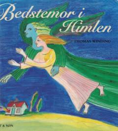 Bedstemor i himlen