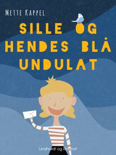 Sille og hendes blå undulat