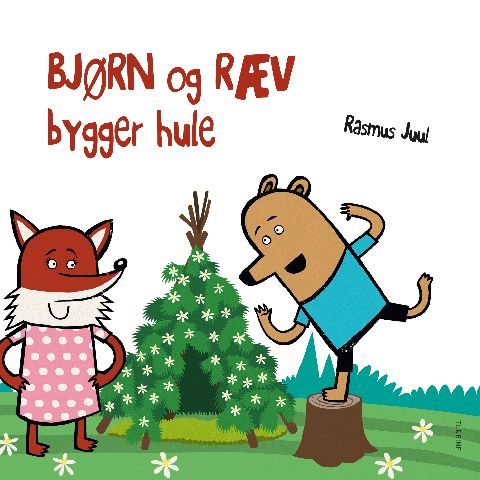 Bjørn og Ræv bygger hule