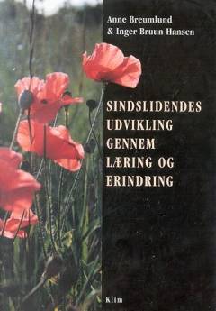 Sindslidendes udvikling gennem læring og erindring