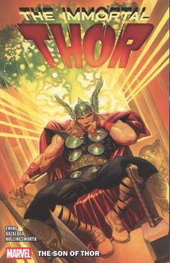 The Immortal Thor. Vol. 4 : The son of Thor