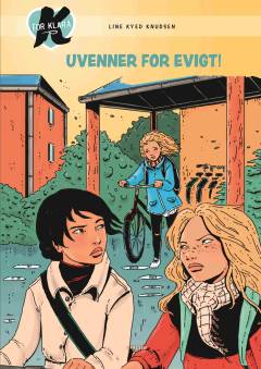 Uvenner for evigt!