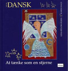 Tid til Dansk. At tænke som en stjerne
