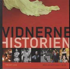 Vidnerne historien : dansk pressefotografi i 100 år
