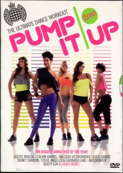 Pump it up 2010 : the ultimate dance workout