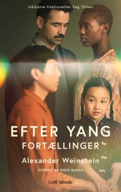 Efter Yang : fortællinger