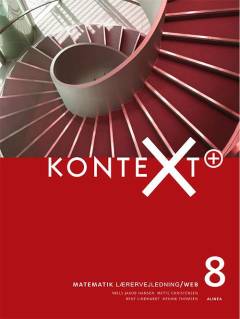 Kontext+ 8 : matematik kernebog/web -- Matematik lærervejledning, web