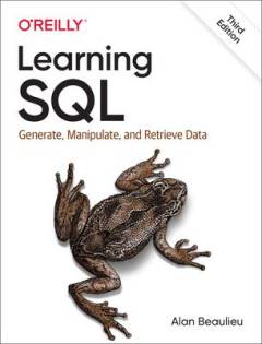 Learning SQL : generate, manipulate, and retrieve data