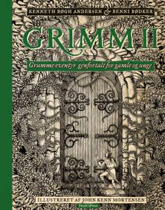 Grimm II : grumme eventyr genfortalt for gamle og unge