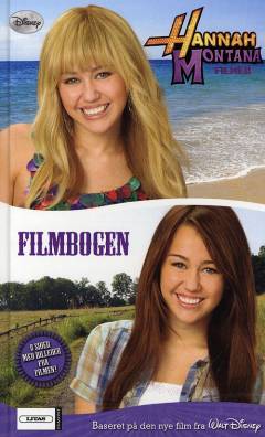 Hannah Montana filmen : filmbogen
